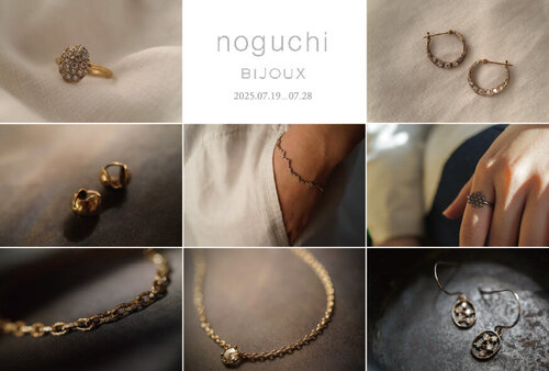 noguchi BIJOUX　受注会　開催いたします